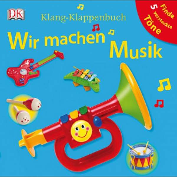  Klang-Klappenbuch: Wir machen Musik
