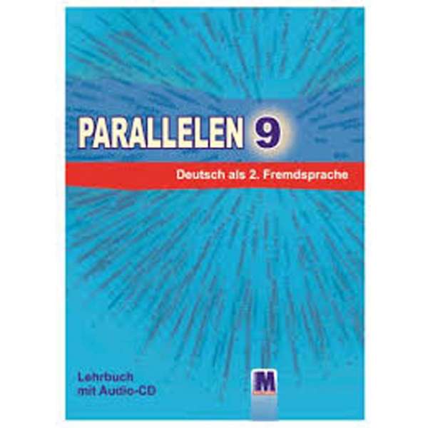  Parallelen 9 Підручник німецької мови для 9-го класу ЗНЗ + аудіосупровід