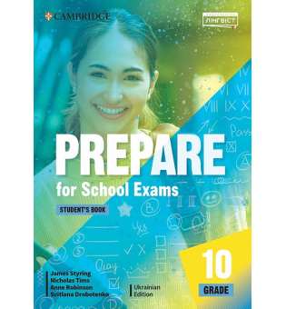  Prepare for School Exams. Grade 10. Student’s Book