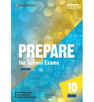  Prepare for School Exams. Grade 10. Workbook