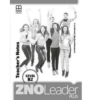  ZNO Leader Plus for Ukraine B2 Teacher's Notes