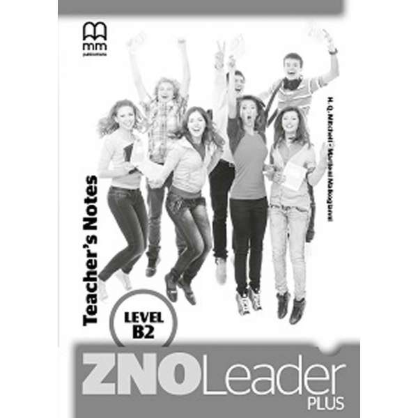  ZNO Leader Plus for Ukraine B2 Teacher's Notes