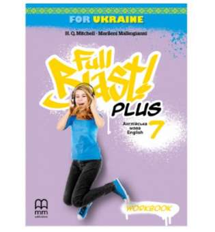 Full Blast Plus for Ukraine НУШ 7 Workbook