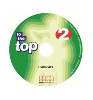 To the Top 2 Class Audio CD