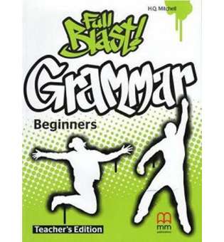  Full Blast! Grammar Beginners Teacher's Book