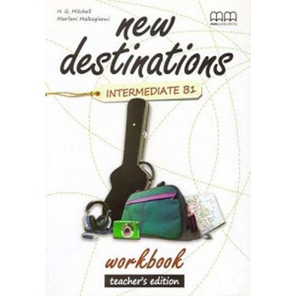  New Destinations Intermediate B1 WB Teacher's Ed. 