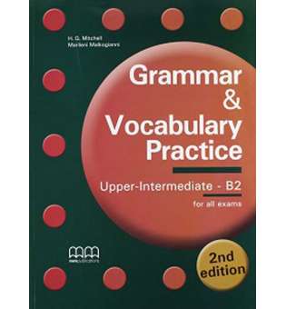  Grammar & Vocabulary Practice 2nd Edition Upper-Intermediate/B2 SB 