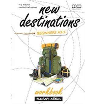  New Destinations Beginners A1.1 WB Teacher's Ed. 