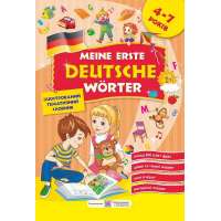 Meine erste Deutsche worter. Мої перші німецькі слова. Ілюстрований тематичний словник для дітей 4–7 років