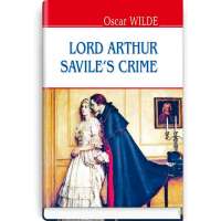 Lord Arthur Savile‘s Crime and Other Stories / Oscar Wilde