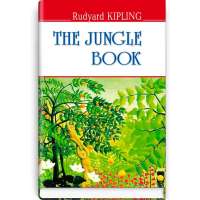 The Jungle Book. Книга джунглів / Rudyard Kipling