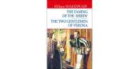 The Taming of the Shrew; The Two Gentlemen of Verona